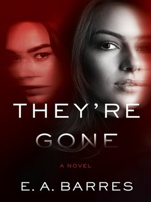 cover image of They're Gone